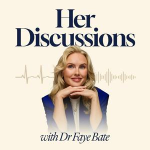 Her Discussions by Dr Faye