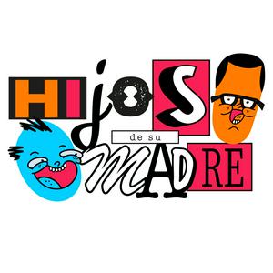Hijos de su madre
