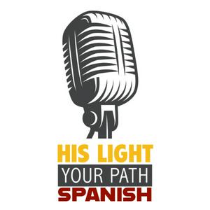 His Light, Your Path - Spanish