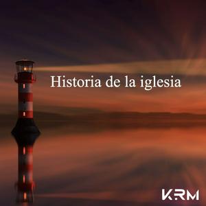 Escucha Historia de la Iglesia en la aplicación