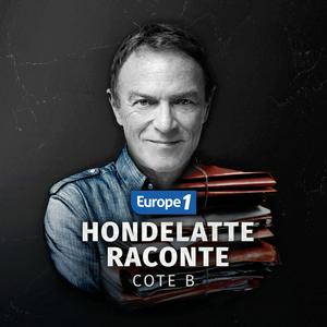 Escucha Hondelatte Raconte - Cote B en la aplicación