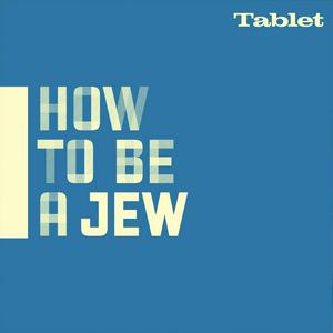 Escucha How to Be a Jew en la aplicación