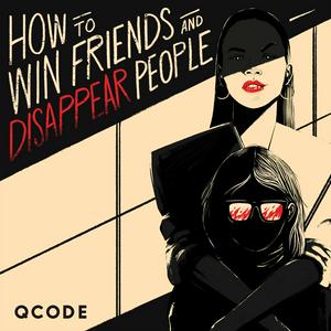 Escucha How to Win Friends and Disappear People en la aplicación