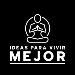 Ideas para Vivir Mejor