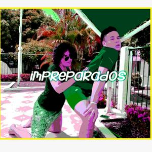 Impreparados