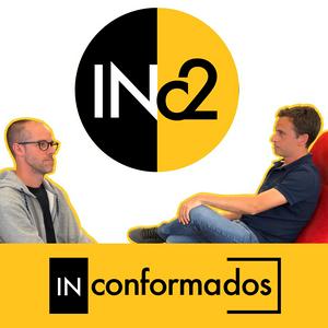 INCONFORMADOS
