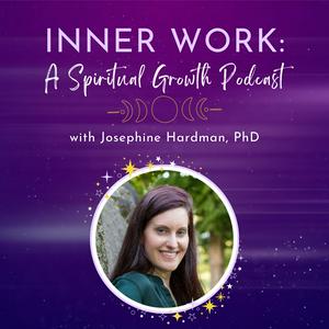 Escucha Inner Work: A Spiritual Growth Podcast en la aplicación