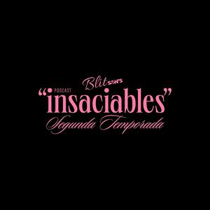 Insaciables