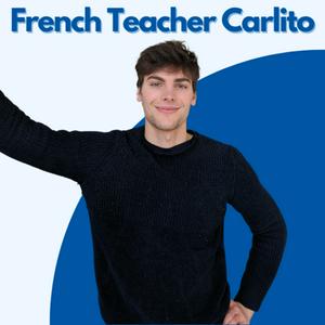 Escucha Intermediate French with Carlito en la aplicación