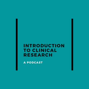 Escucha Intro to Clinical Research en la aplicación