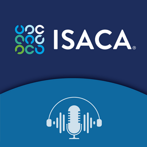 Escucha ISACA Podcast en la aplicación