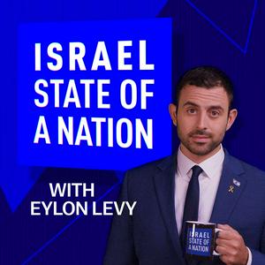 Escucha Israel: State of a Nation with Eylon Levy en la aplicación