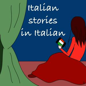 Escucha Italian Stories In Italian en la aplicación