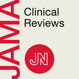 Escucha JAMA Clinical Reviews en la aplicación