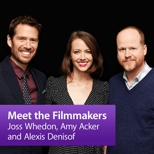 Joss Whedon, Amy Acker and Alexis Denisof: Meet the Filmmakers