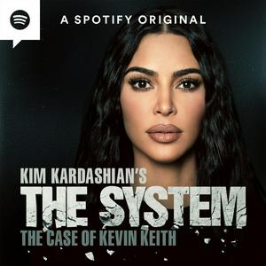 Escucha Kim Kardashian's The System: The Case of Kevin Keith en la aplicación