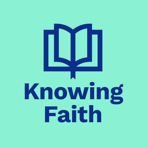 Escucha Knowing Faith en la aplicación