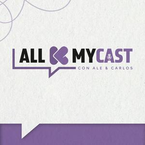 Allkmycast con Ale y el Carlos