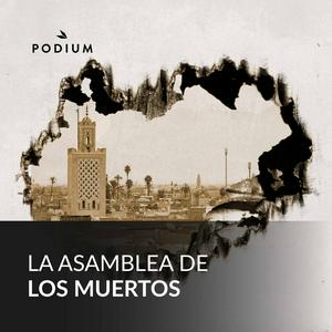 Escucha La asamblea de los muertos en la aplicación