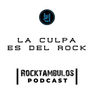 Escucha La Culpa es del Rock en la aplicación