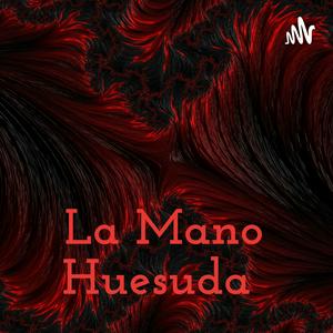 La Mano Huesuda