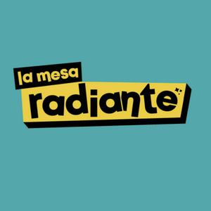 Escucha La Mesa Radiante en la aplicación