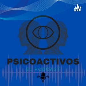 Psicoactivos Podcast