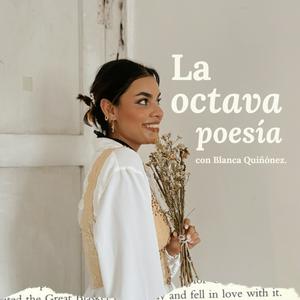 Escucha La Octava Poesía en la aplicación