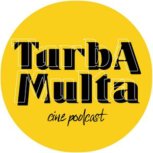 Escucha La Turba Multa del Cine en la aplicación