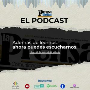 laPrensa Digital -El Podcast-