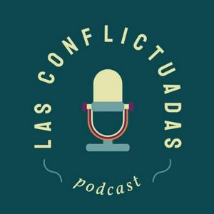 Las Conflictuadas