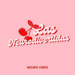 Las Neurodivertidas
