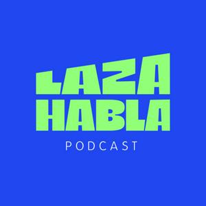 Escucha Laza Habla! en la aplicación