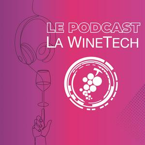 Escucha Le Podcast La WineTech en la aplicación