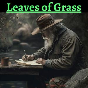 Escucha Leaves of Grass en la aplicación