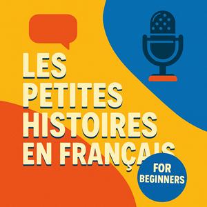 Les petites histoires en français - Little stories in French