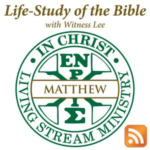 Life-Study of Matthew with Witness Lee