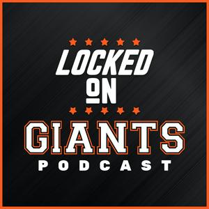 Escucha Locked On Giants – Daily Podcast On The San Francisco Giants en la aplicación