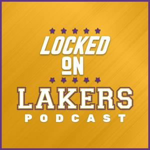 Escucha Locked On Lakers - Daily Podcast On The Los Angeles Lakers en la aplicación