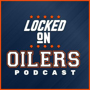 Escucha Locked On Oilers - Daily Podcast On The Edmonton Oilers en la aplicación