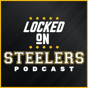 Escucha Locked On Steelers – Daily Podcast On The Pittsburgh Steelers en la aplicación