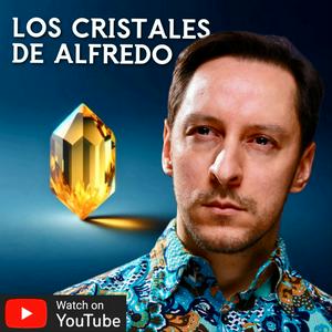 Los Cristales De Alfredo