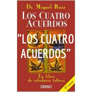 Escucha "LOS CUATRO ACUERDOS" en la aplicación