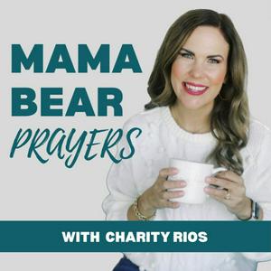 Mama Bear Prayers