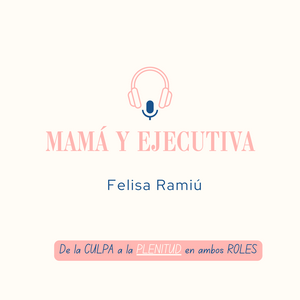 Mamá y Ejecutiva