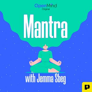 Escucha Mantra with Jemma Sbeg en la aplicación