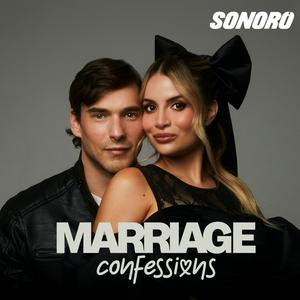 Escucha Marriage Confessions en la aplicación