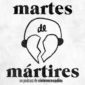 Escucha Martes de Mártires en la aplicación