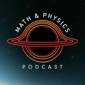 Escucha Math & Physics Podcast en la aplicación