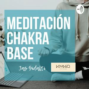 Escucha Meditación Chakra Base en la aplicación